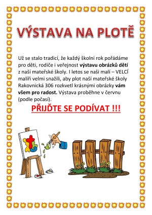 V&yacute;stava na plotě